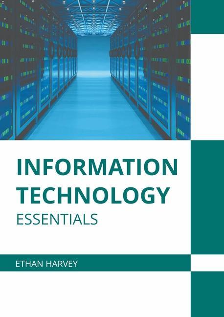 Книга Information Technology Essentials 
