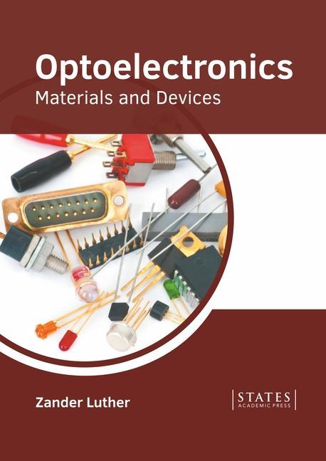 Kniha Optoelectronics: Materials and Devices 