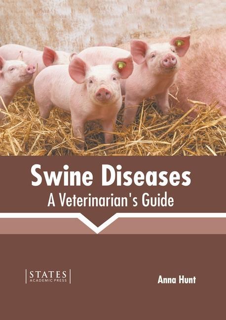 Livre Swine Diseases: A Veterinarian's Guide 