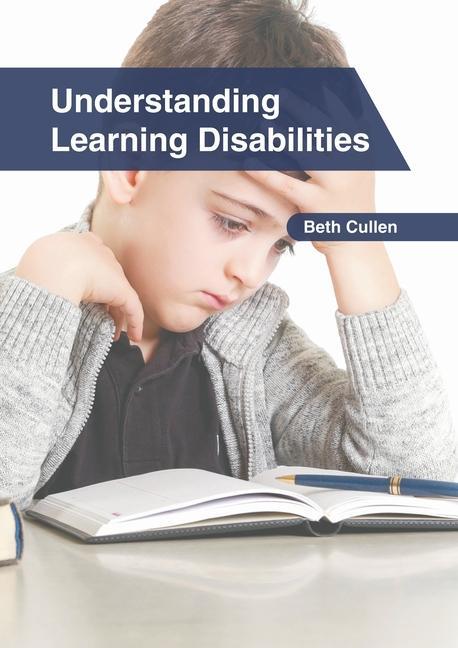 Knjiga Understanding Learning Disabilities Beth Cullen