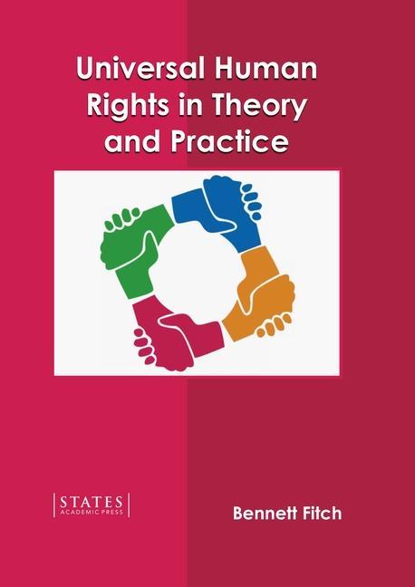 Knjiga Universal Human Rights in Theory and Practice Bennett Fitch