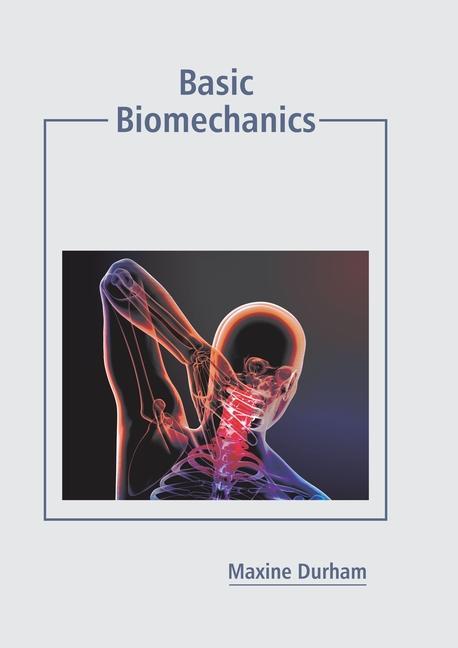 Knjiga Basic Biomechanics 