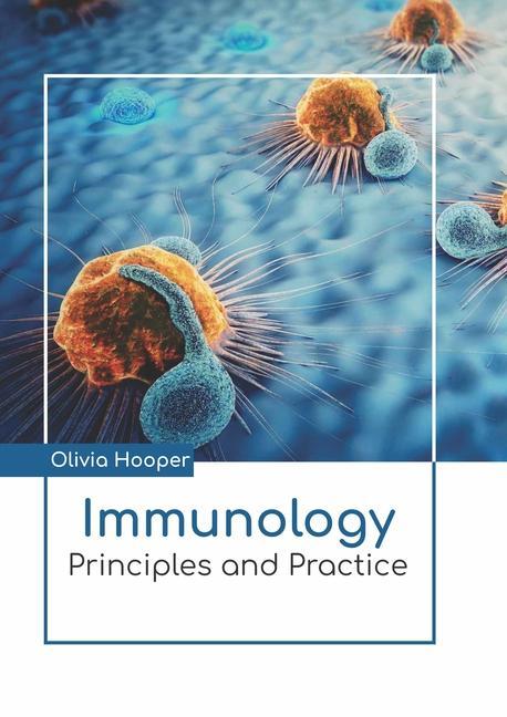 Könyv Immunology: Principles and Practice 