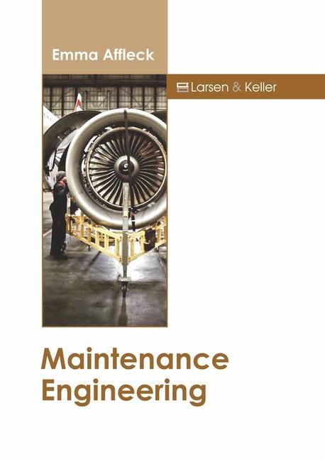 Knjiga Maintenance Engineering Emma Affleck