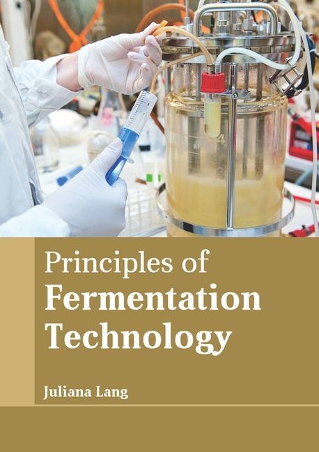 Carte Principles of Fermentation Technology 