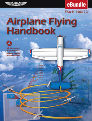 Książka Airplane Flying Handbook (2023): Faa-H-8083-3c (Ebundle) 