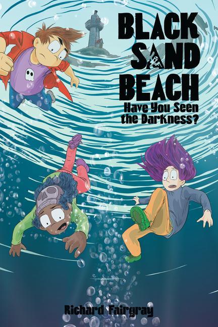 Книга Black Sand Beach #3: Have You Seen the Darkness? 
