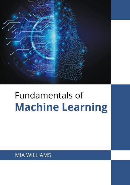 Kniha Fundamentals of Machine Learning 