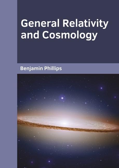 Könyv General Relativity and Cosmology 