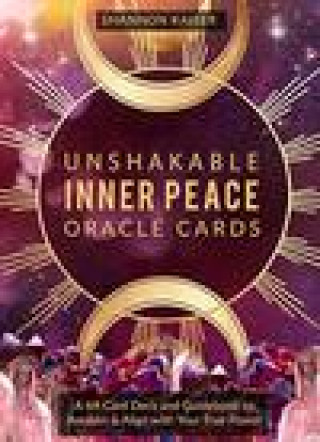 Materiale tipărite Unshakable Inner Peace Oracle Cards Shannon Kaiser