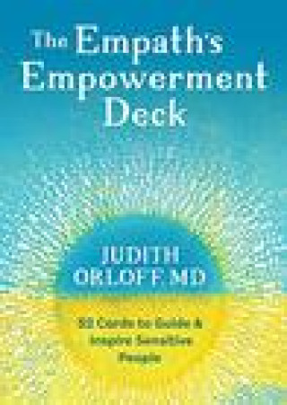 Materiale tipărite Empath's Empowerment Deck Judith Orloff