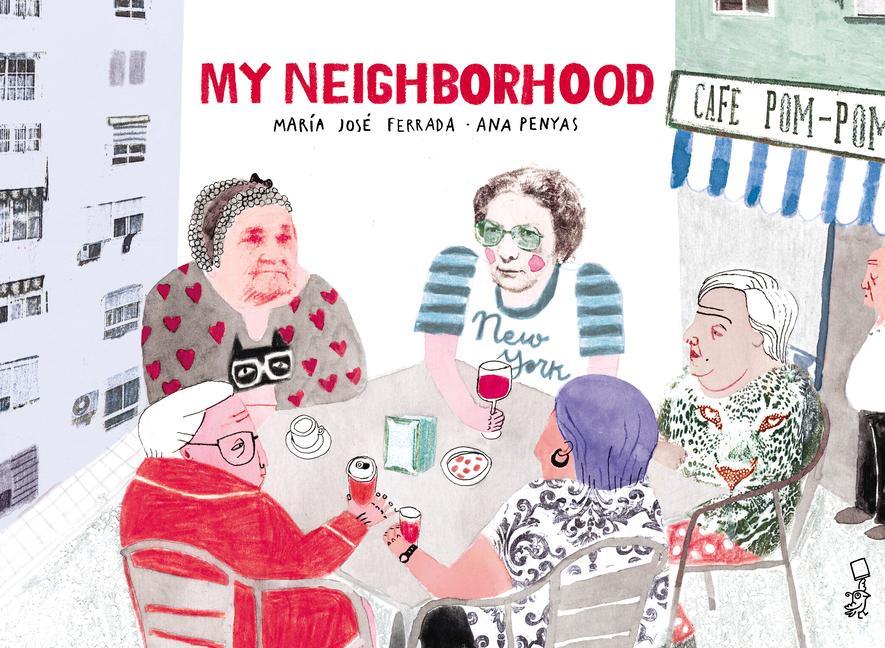 Könyv My Neighborhood Ana Penyas