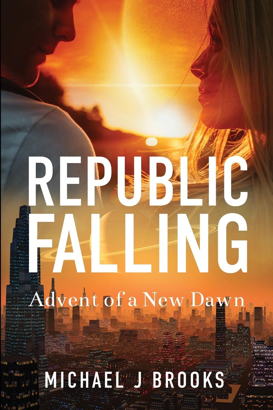 Buch Republic Falling Michael J. Brooks