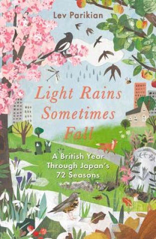 Knjiga Light Rains Sometimes Fall PARIKIAN  LEV