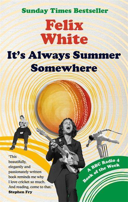 Boek It's Always Summer Somewhere Felix White