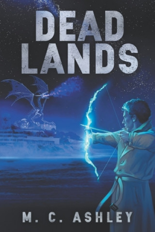 Book Dead Lands M. C. Ashley