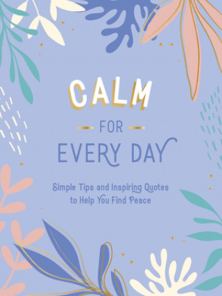 Libro Calm for Every Day Summersdale Publishers