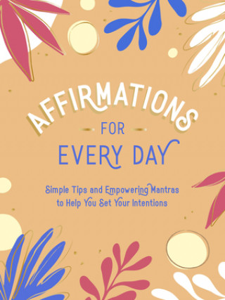 Carte Affirmations for Every Day Summersdale Publishers
