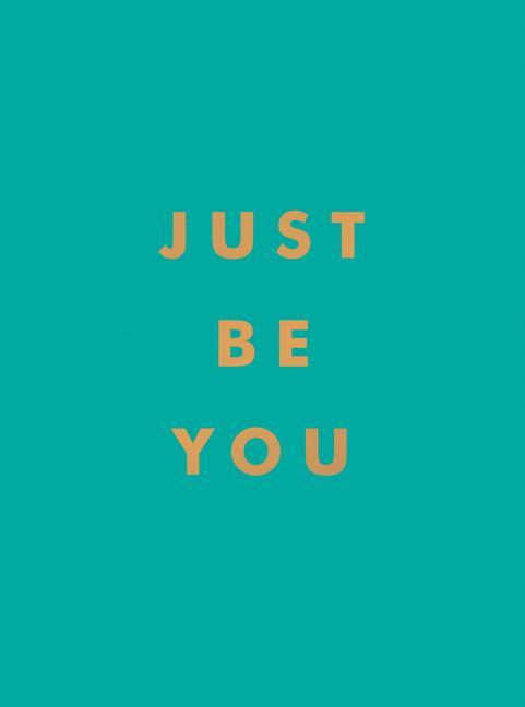 Buch Just Be You Summersdale Publishers