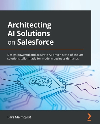 Carte Architecting AI Solutions on Salesforce Lars Malmqvist