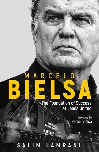 Book Marcelo Bielsa Salim Lamrani