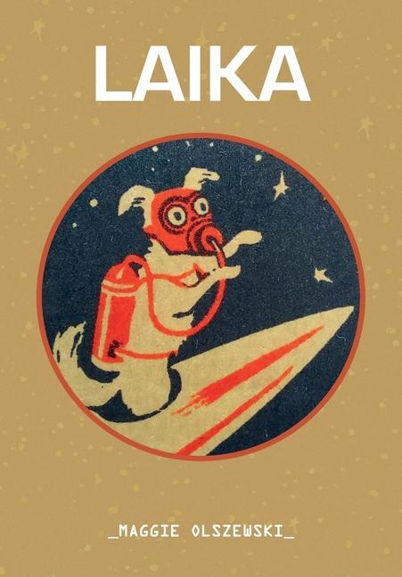 Libro Laika Maggie Olszewski
