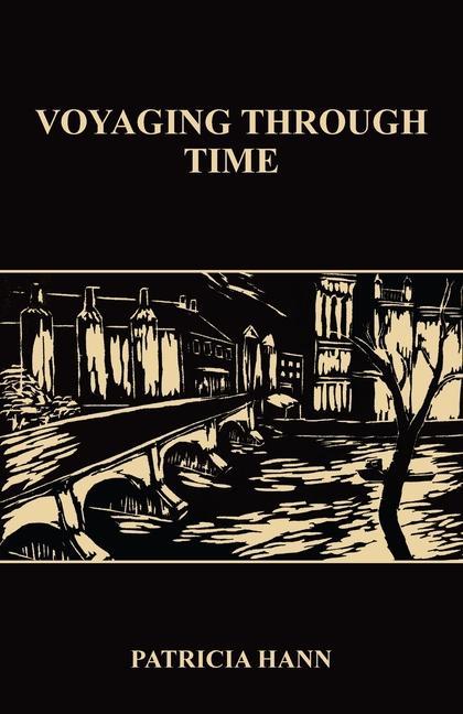 Buch Voyaging Through Time Patricia Hann