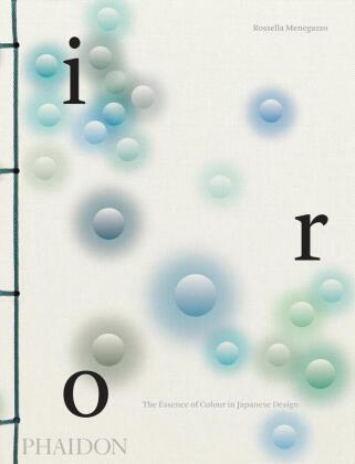 Kniha Iro, The Essence of Colour in Japanese Design 