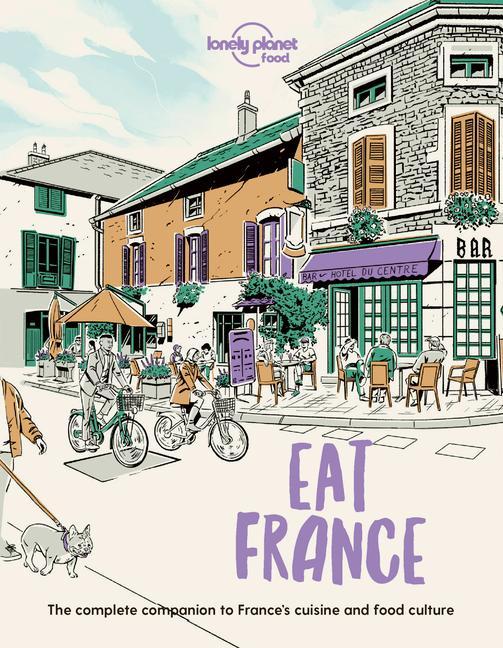 Kniha Lonely Planet Eat France 