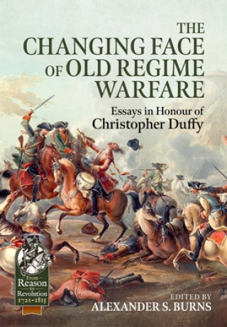 Könyv Changing Face of Old Regime Warfare 