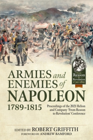 Carte Armies and Enemies of Napoleon, 1789-1815 Robert Griffith