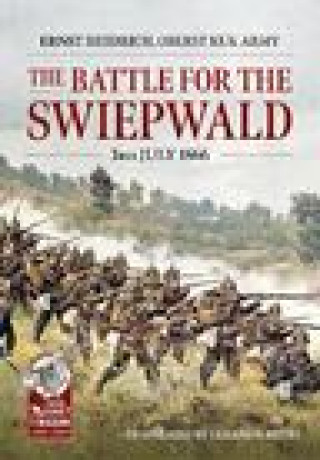 Книга Battle for the Swiepwald, 3rd July 1866 Gerard Henry