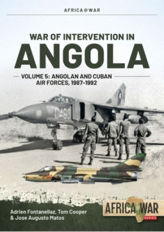 Kniha War of Intervention in Angola Volume 5 Tom Cooper