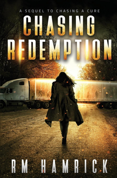 Knjiga Chasing Redemption R. M. Hamrick