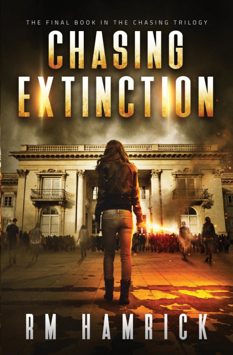 Knjiga Chasing Extinction R. M. Hamrick