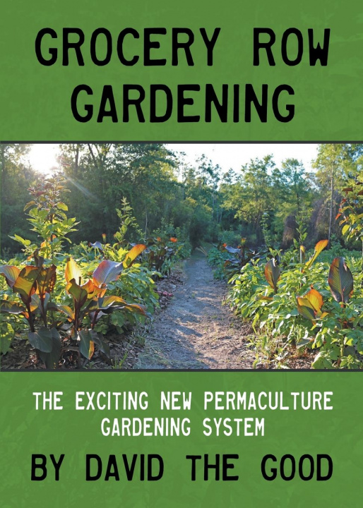 Kniha Grocery Row Gardening 