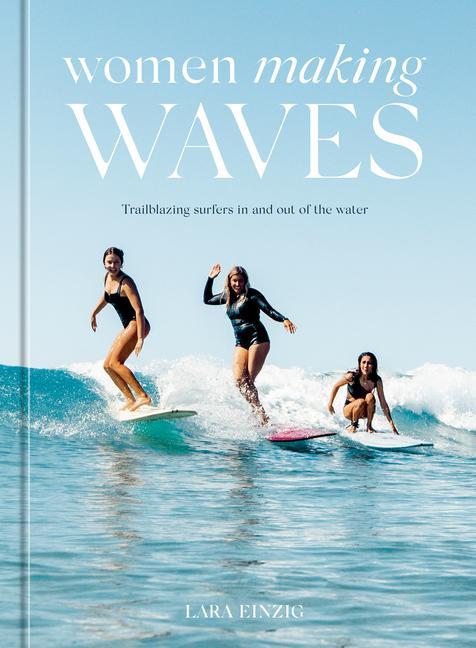 Könyv Women Making Waves 