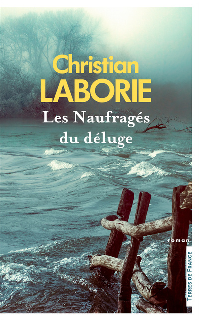 Book Les Naufragés du déluge Christian Laborie