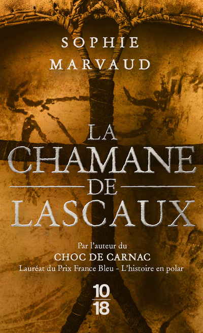 Knjiga La Chamane de Lascaux Sophie Marvaud