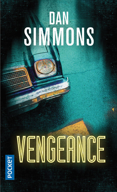 Knjiga Une Enquête de Joe Kurtz - tome 1 Vengeance Dan Simmons