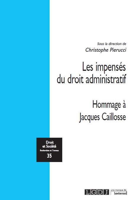 Kniha Les impensés du droit administratif collegium