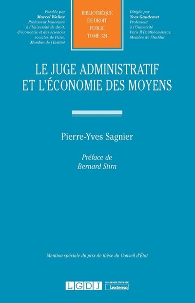 Carte Le juge administratif et l'économie des moyens SAGNIER PIERRE-YVES