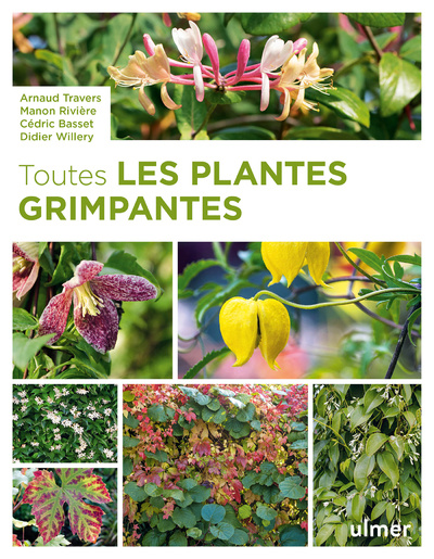 Carte Toutes les plantes grimpantes Arnaud Travers