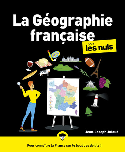Książka La Géographie française pour les Nuls, grand format Jean-Joseph Julaud