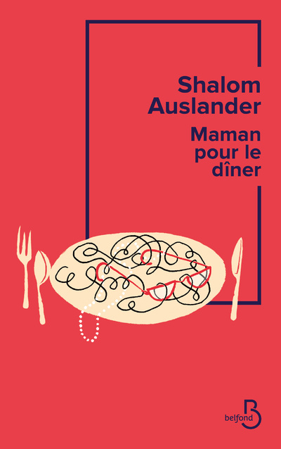 Kniha Maman pour le dîner Shalom Auslander