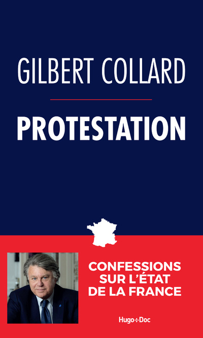 Книга Protestation Gilbert Collard