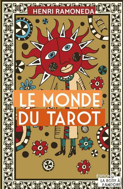 Knjiga Le monde du tarot Henri Ramoneda