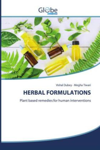 Könyv Herbal Formulations Dubey Vishal Dubey