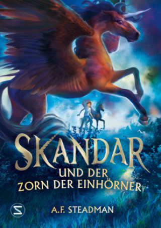 Kniha Skandar und der Zorn der Einhörner Maren Illinger