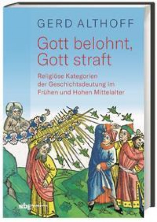 Buch Gott belohnt, Gott straft Gerd Althoff
